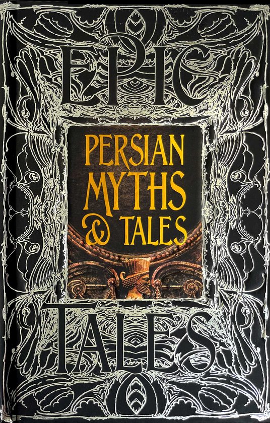 Gothic Fantasy- Persian Myths & Tales