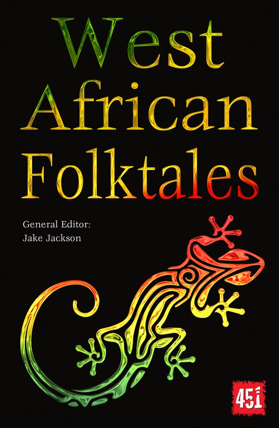 The World's Greatest Myths and Legends- West African Folktales