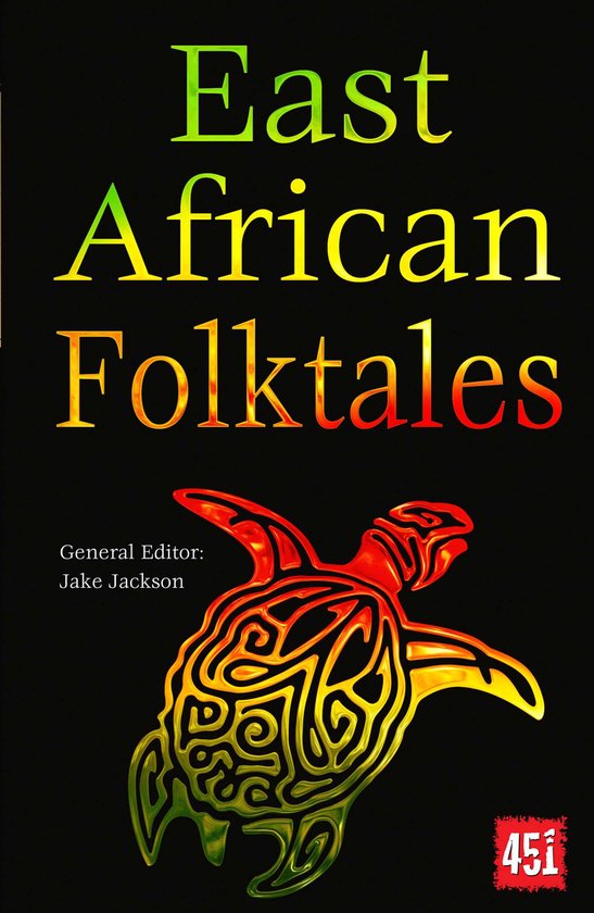 The World's Greatest Myths and Legends- East African Folktales