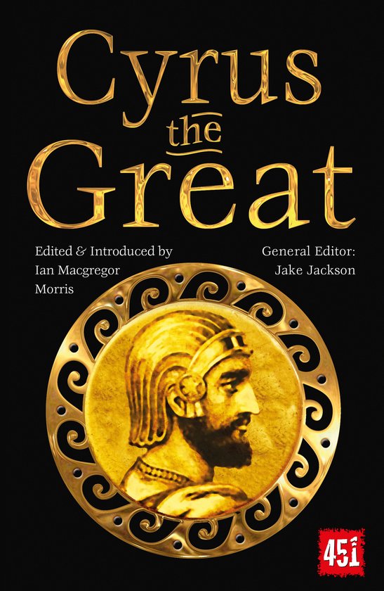 The World's Greatest Myths and Legends- Cyrus the Great