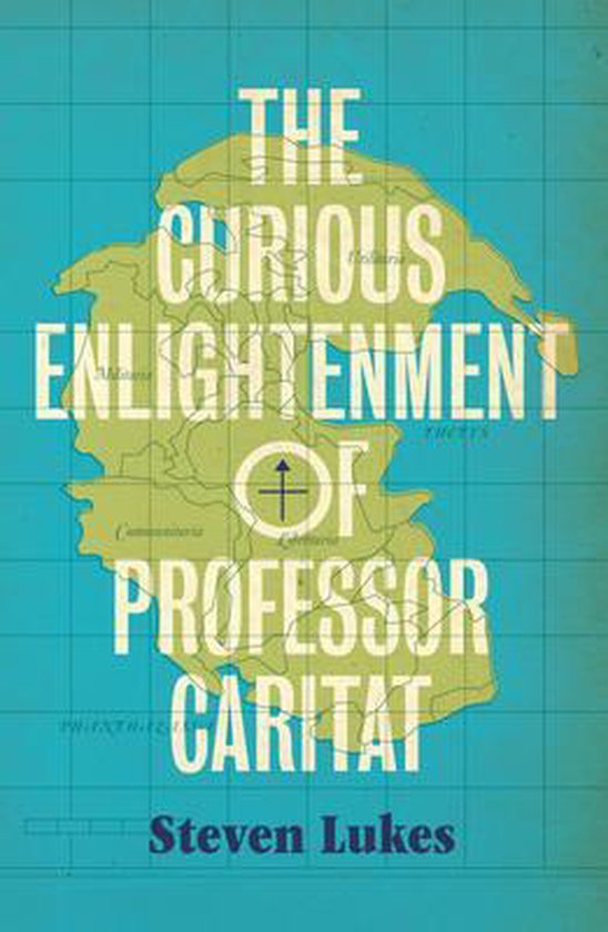 The Curious Enlightenment of Professor Caritat