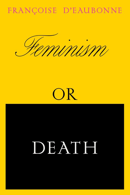 Feminism or Death