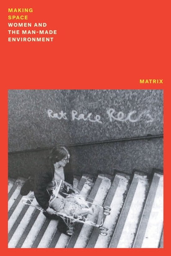 Feminist Classics - Making Space
