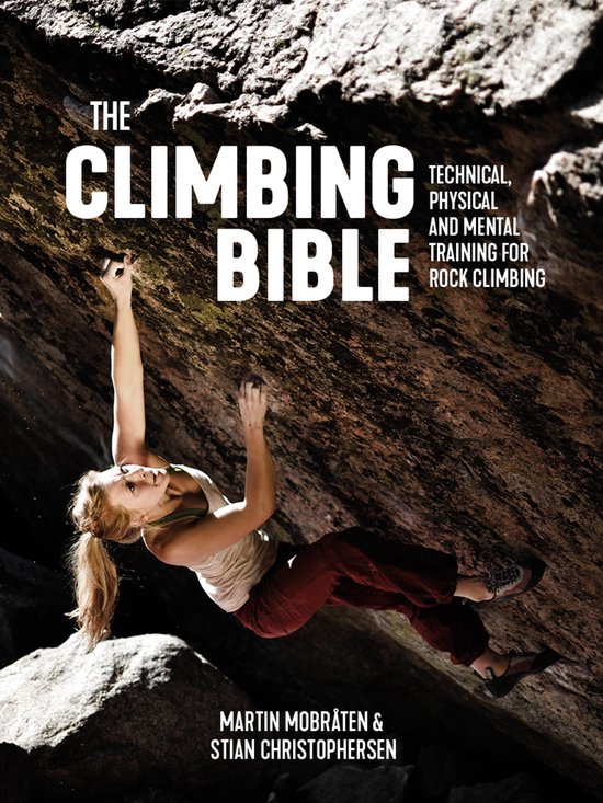 The Climbing Bible 1 - The Climbing Bible