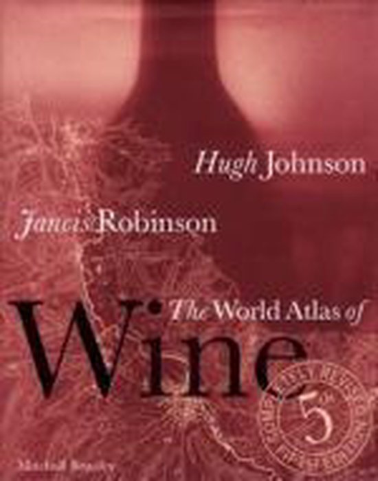 The World Atlas Of Wine