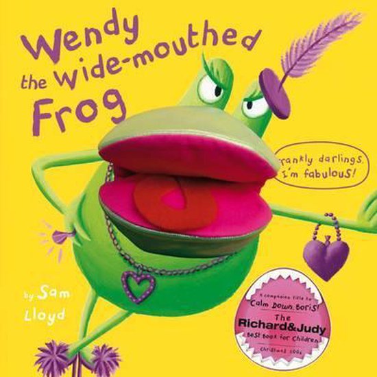 Wendy the Wide-mouthed Frog