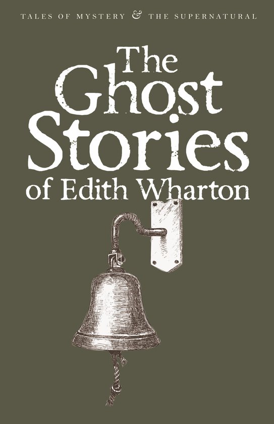 Ghost Stories Of Edith Wharton