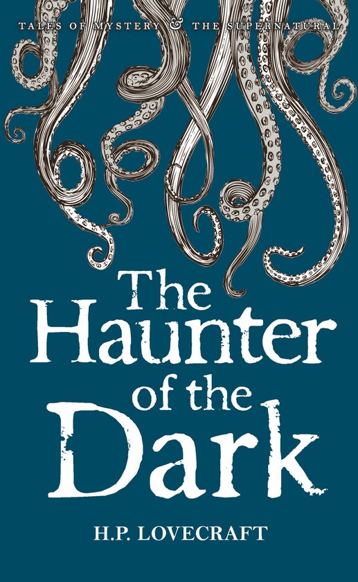 Haunter Of Dark Collected Short Stories