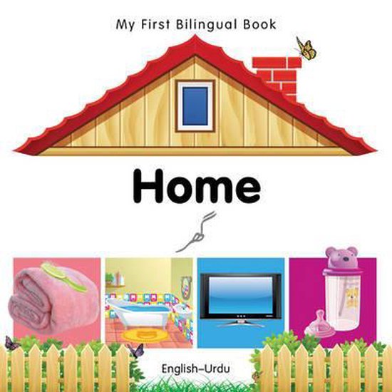 My First Bilingual Book - Home - English-urdu