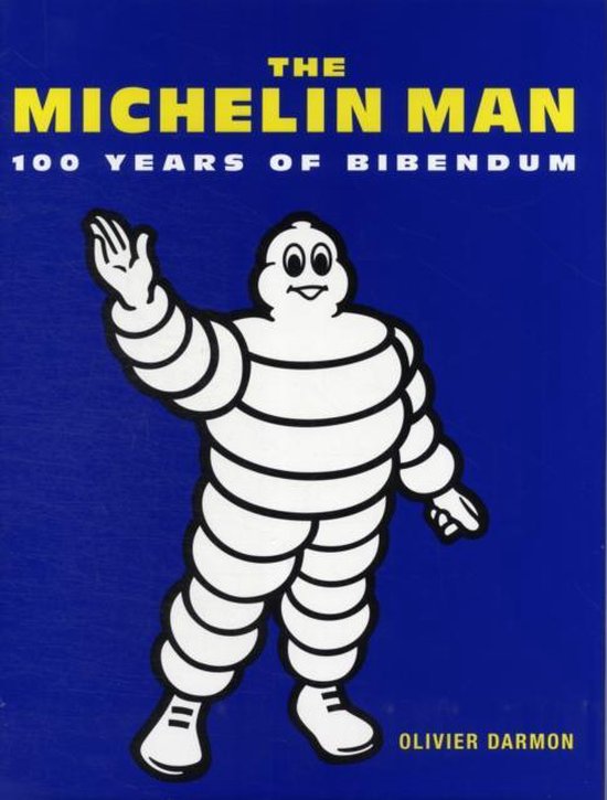 MICHELIN MAN 100 YEARS OF BIBENDUM