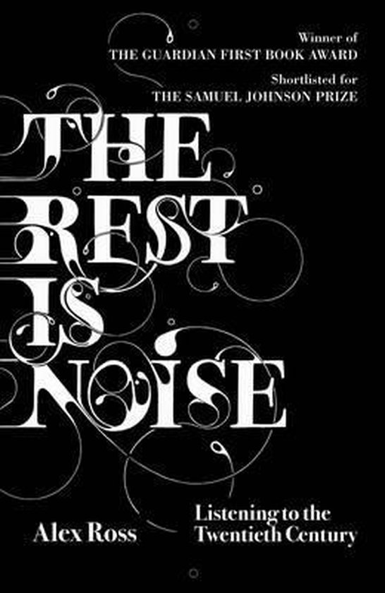 The Rest is Noise