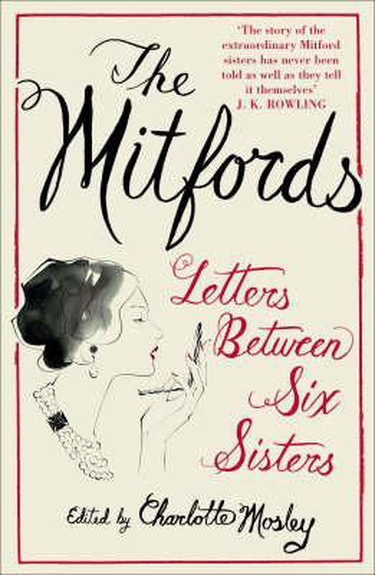 Mitfords Letters Between Six Sisters