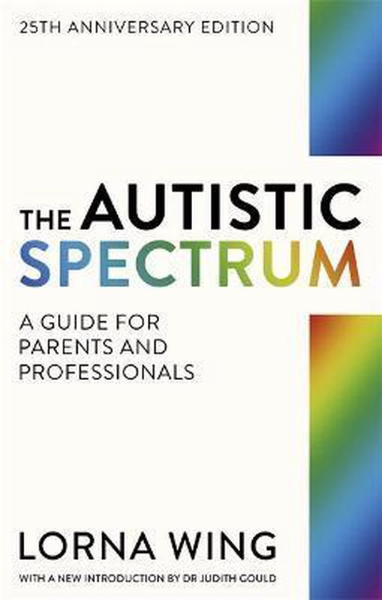 Autistic Spectrum Revised Edition