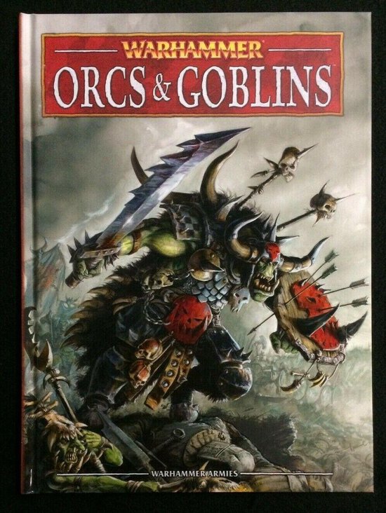 Warhammer Armies Orcs & Goblins