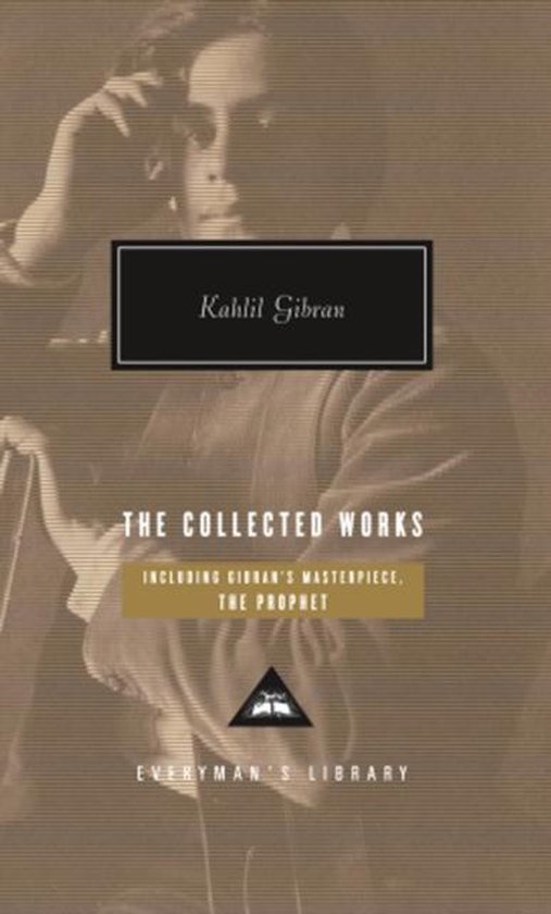 Collected Works Of Kahlil Gibran