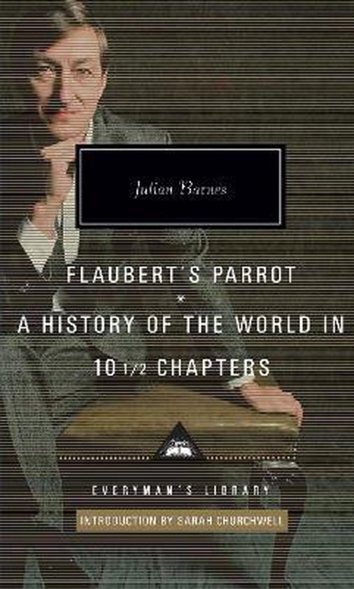 Flauberts Parrot History Of The World