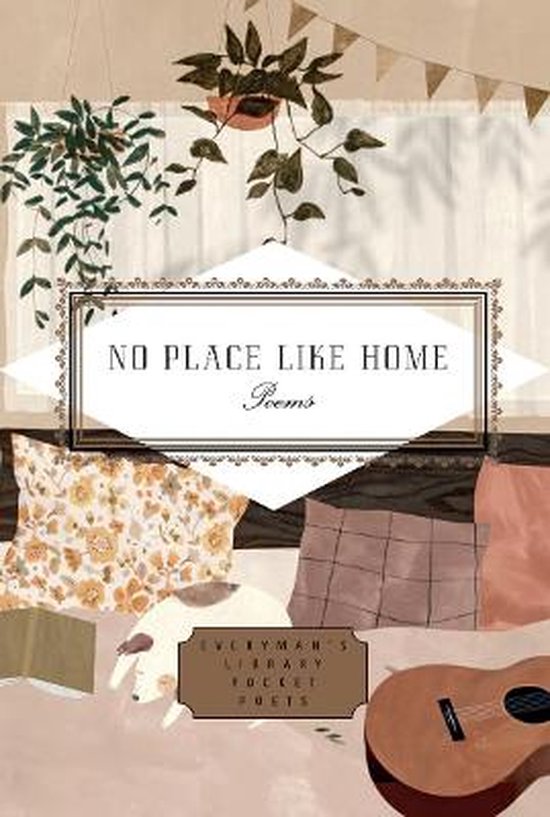 Everyman's Library POCKET POETS- No Place Like Home