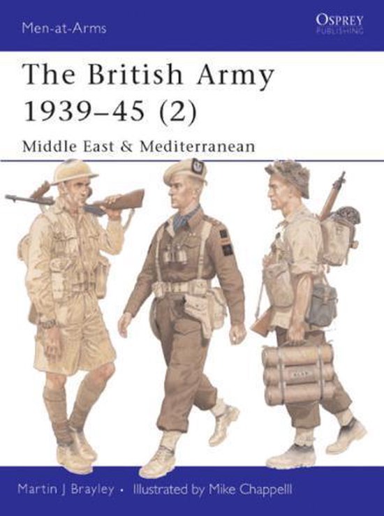 The British Army 1939-45 (2)