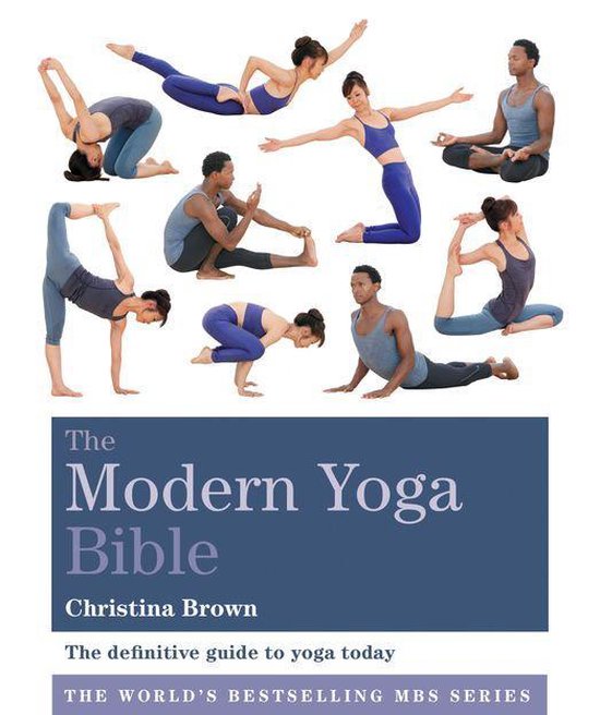 Godsfield Bibles 4 - The Modern Yoga Bible