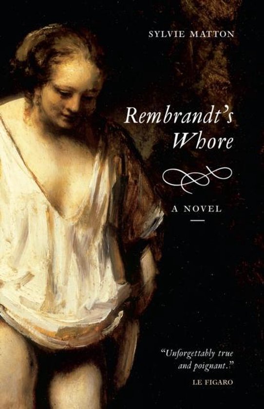 Rembrandt's Whore