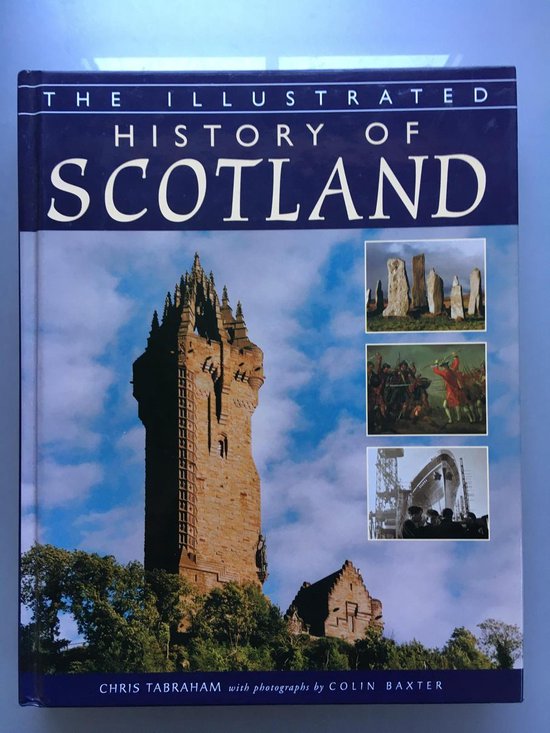 The Illustrated History of Scotland