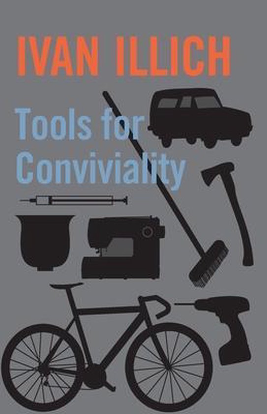 Tools for Conviviality