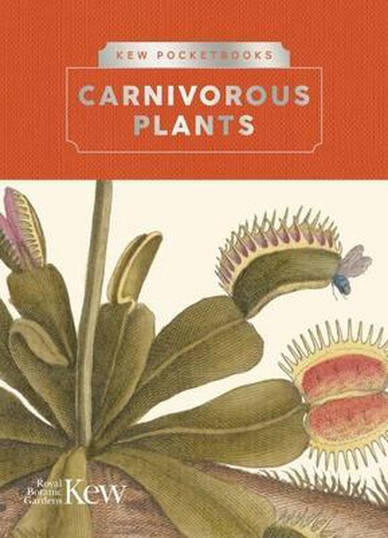 Kew Pocketbooks- Kew Pocketbooks: Carnivorous Plants