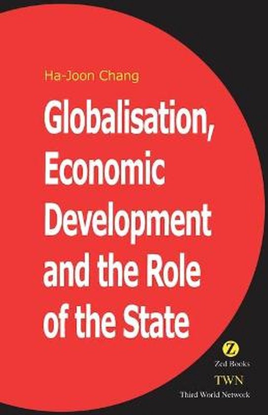 Globalization, Economic Development, and the Role of the State