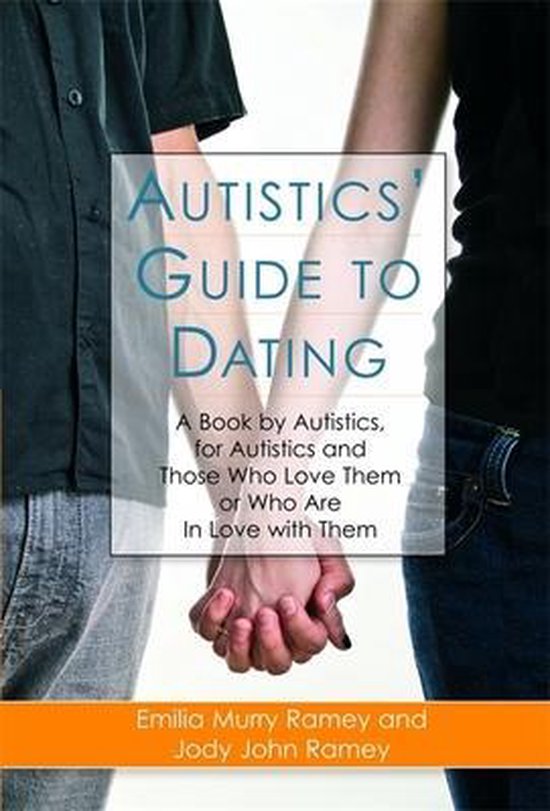 Autistics' Guide to Dating