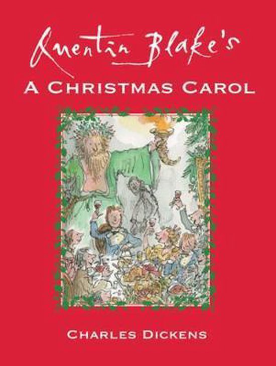 Quentin Blake'S A Christmas Carol