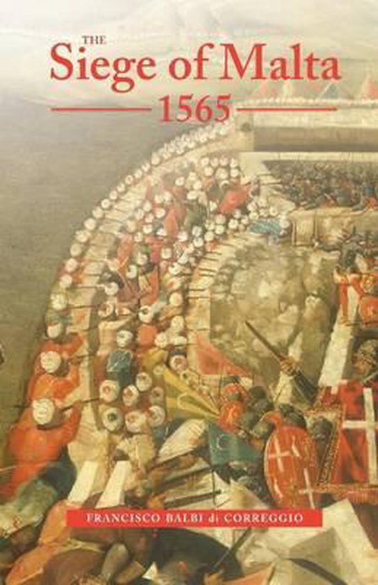 The Siege Of Malta, 1565