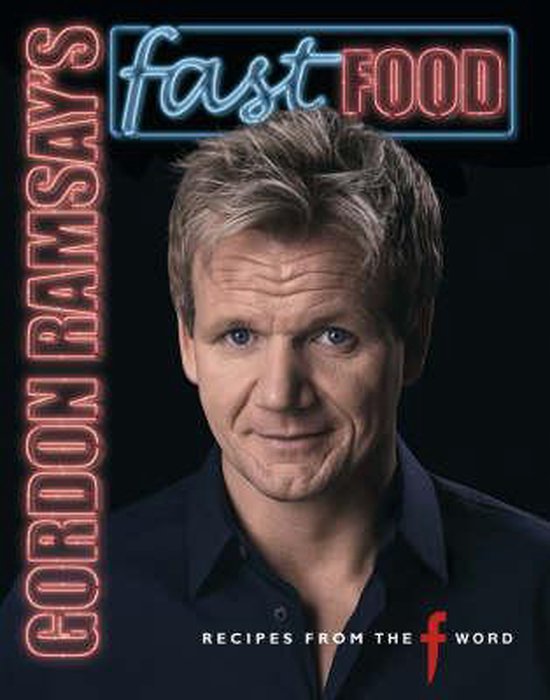 Gordon Ramsay's Fast Food