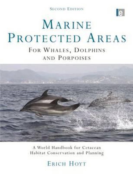 Earthscan Oceans- Marine Protected Areas for Whales, Dolphins and Porpoises