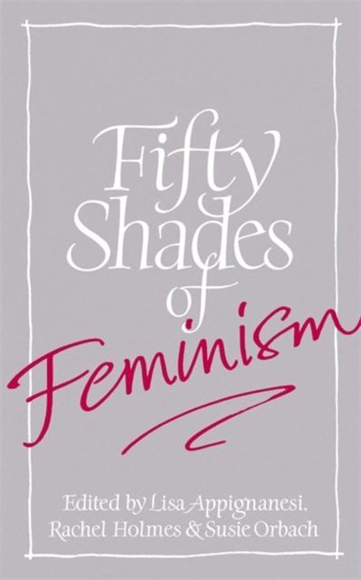 Fifty Shades Of Feminism