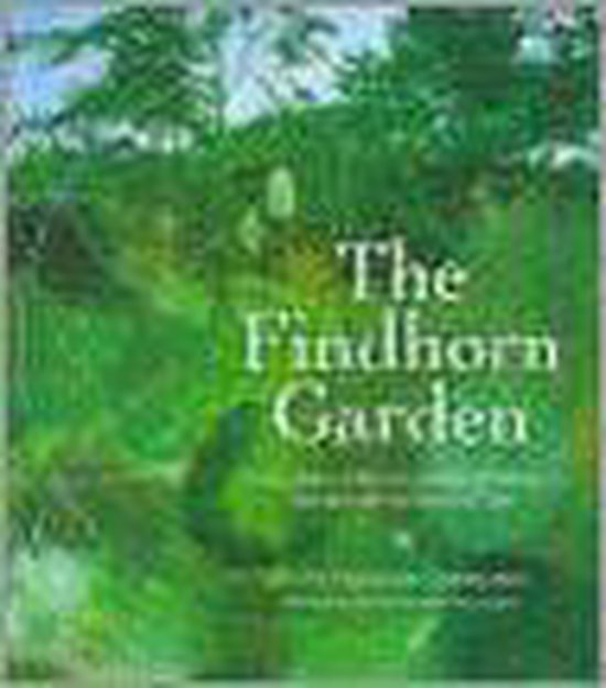 The Findhorn Garden