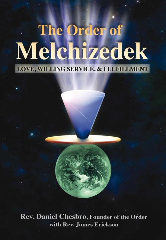 The Order of Melchizedek