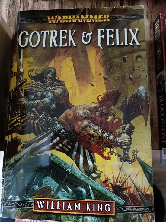 ISBN Gotrek and Felix: The Second Omnibus, Fantaisie, Anglais, 768 pages