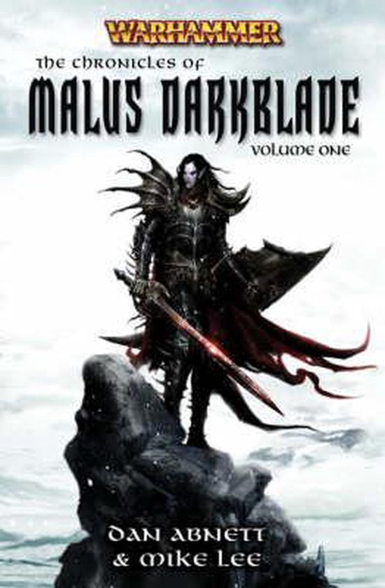 The Chronicles of Malus Darkblade