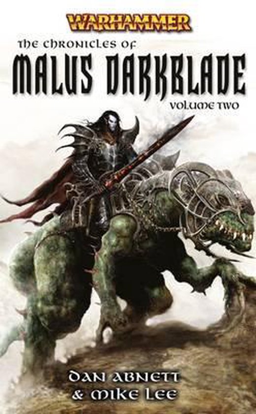 The Chronicles of Malus Darkblade