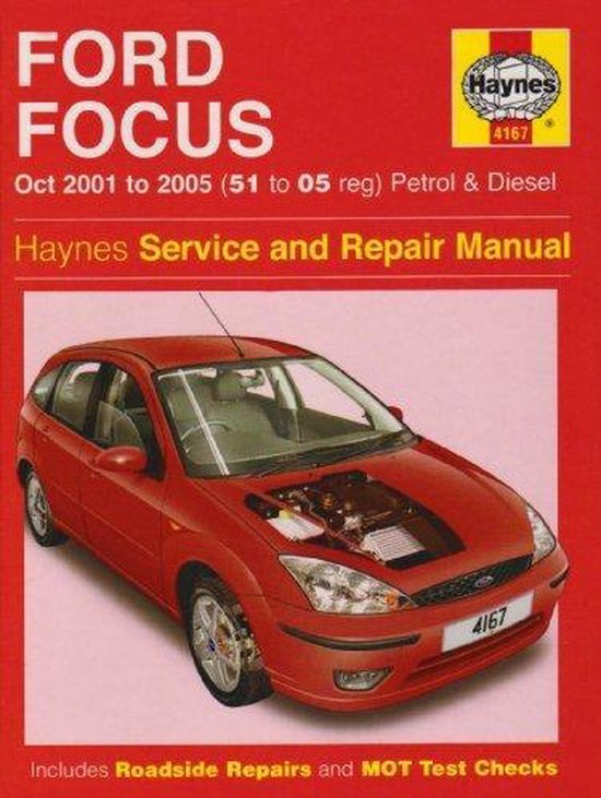 Ford Focus Petrol and Diesel Service and Repair Manual