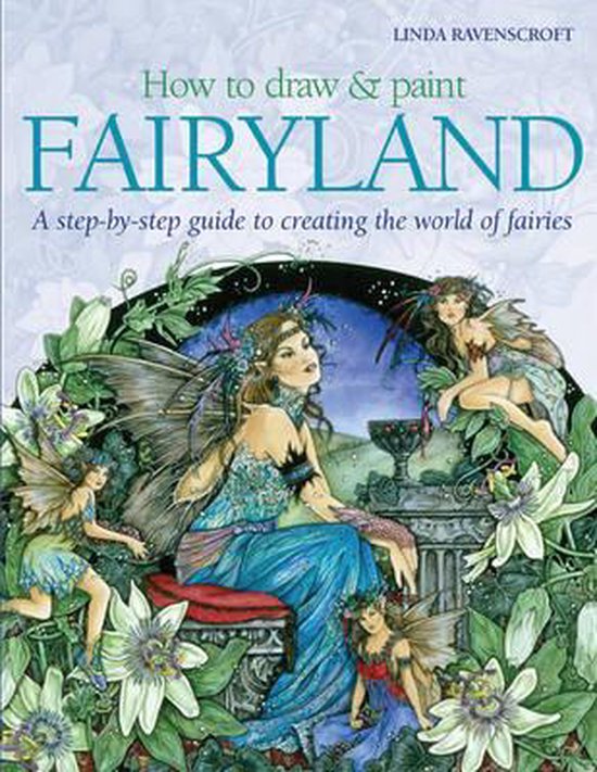 How to Draw and Paint Fairyland