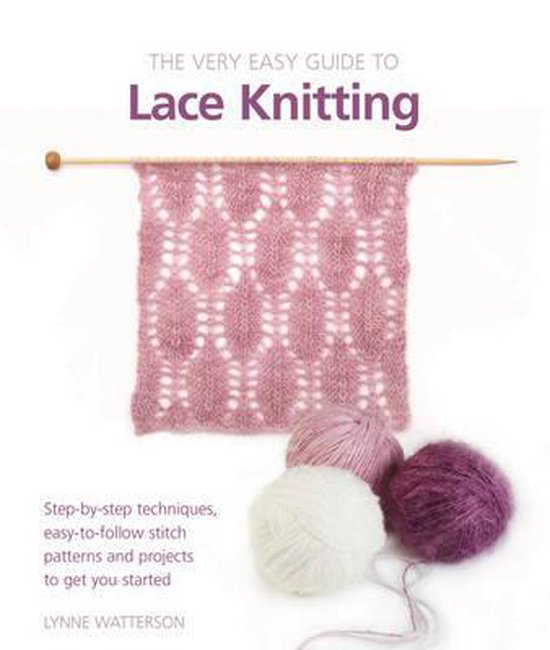 Very Easy Guide to Lace Knitting