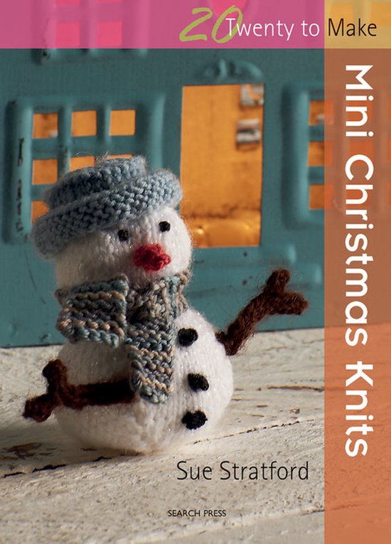 Twenty To Make Mini Christmas Knits