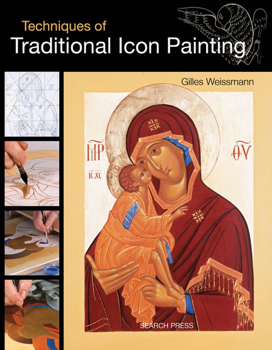 Techniques Of Traditional Icon Painting