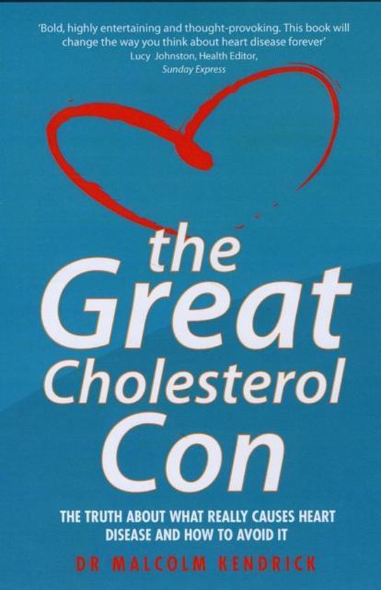 Great Cholesterol Con