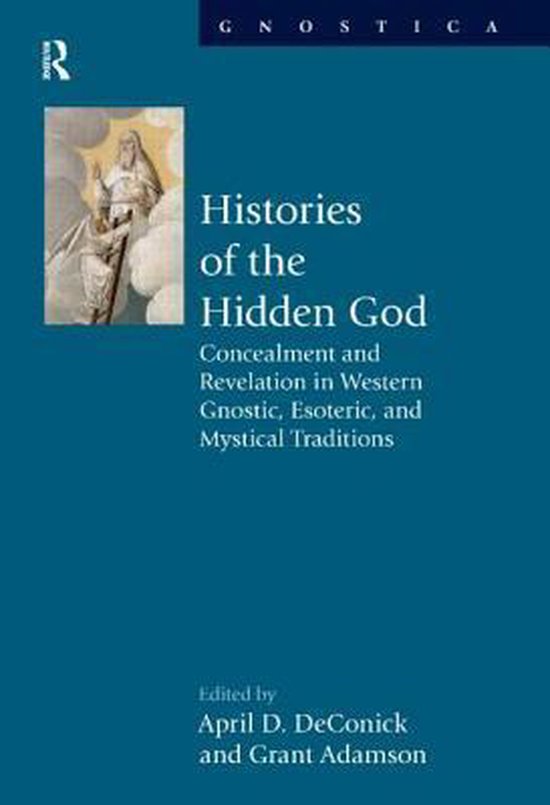 Histories Of The Hidden God