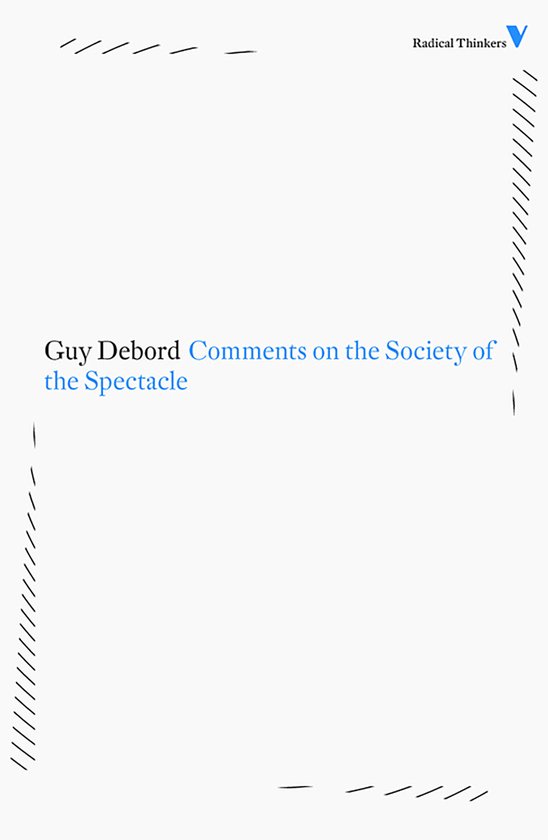 Comments On Society Of The Spectacle