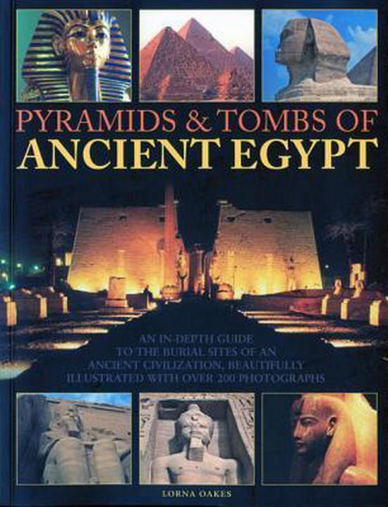 Pyramids and Tombs of Ancient Egypt