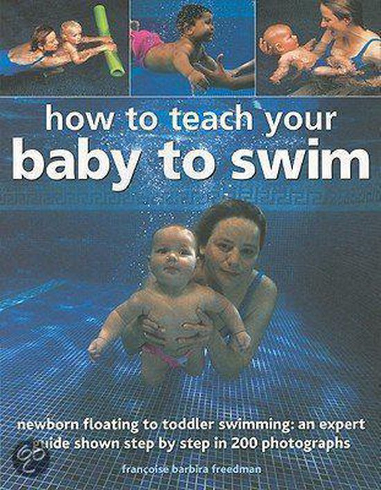 How To Teach Your Baby To Swim