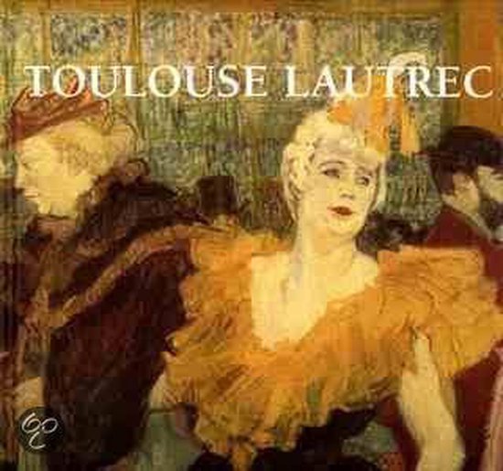 Toulouse Lautrec